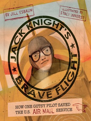 cover image of Jack Knight's Brave Flight